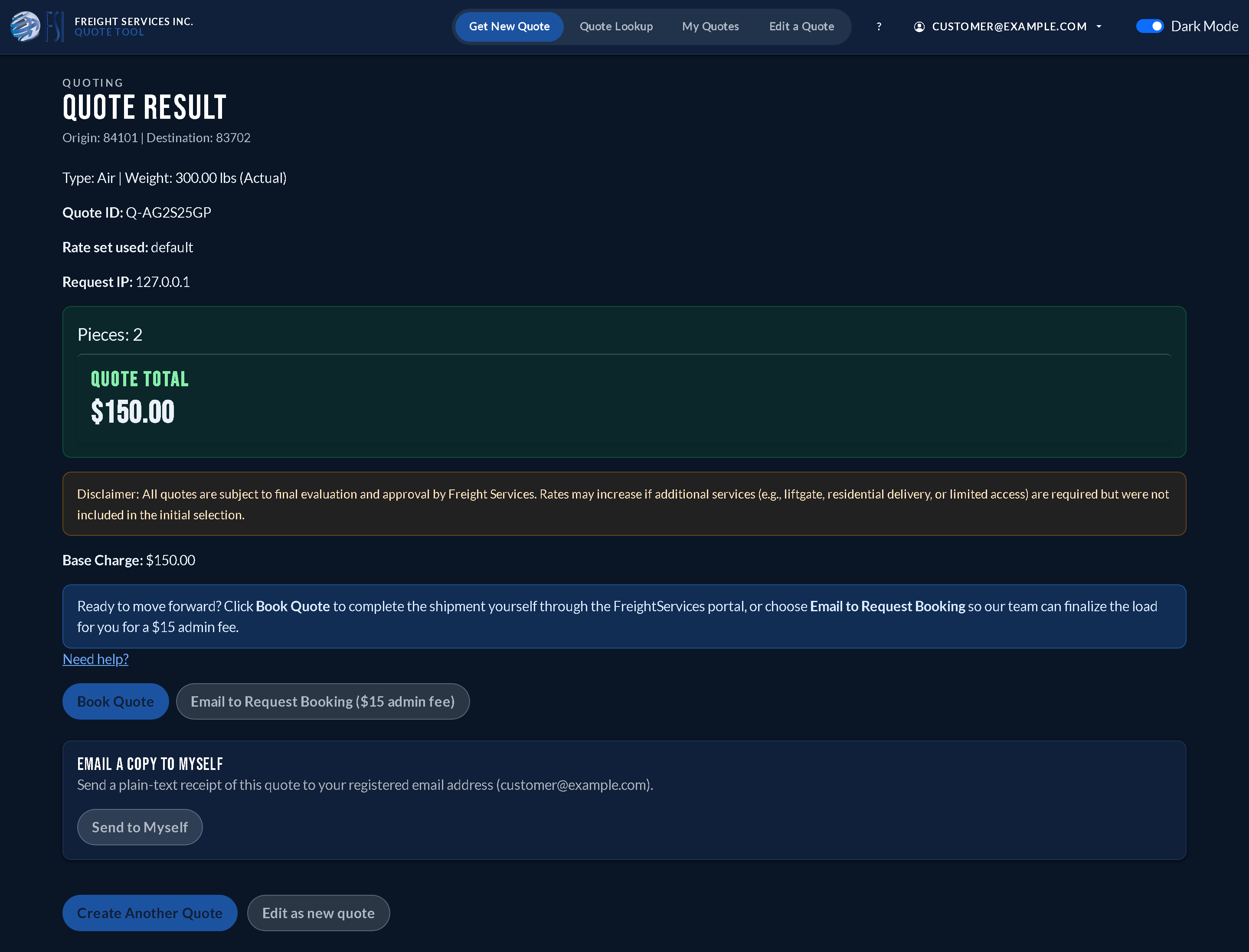 A completed Quote Result page showing origin and destination ZIPs, shipment notes, quote total, base charge, and Book Quote / Email to Request Booking actions. (dark mode)