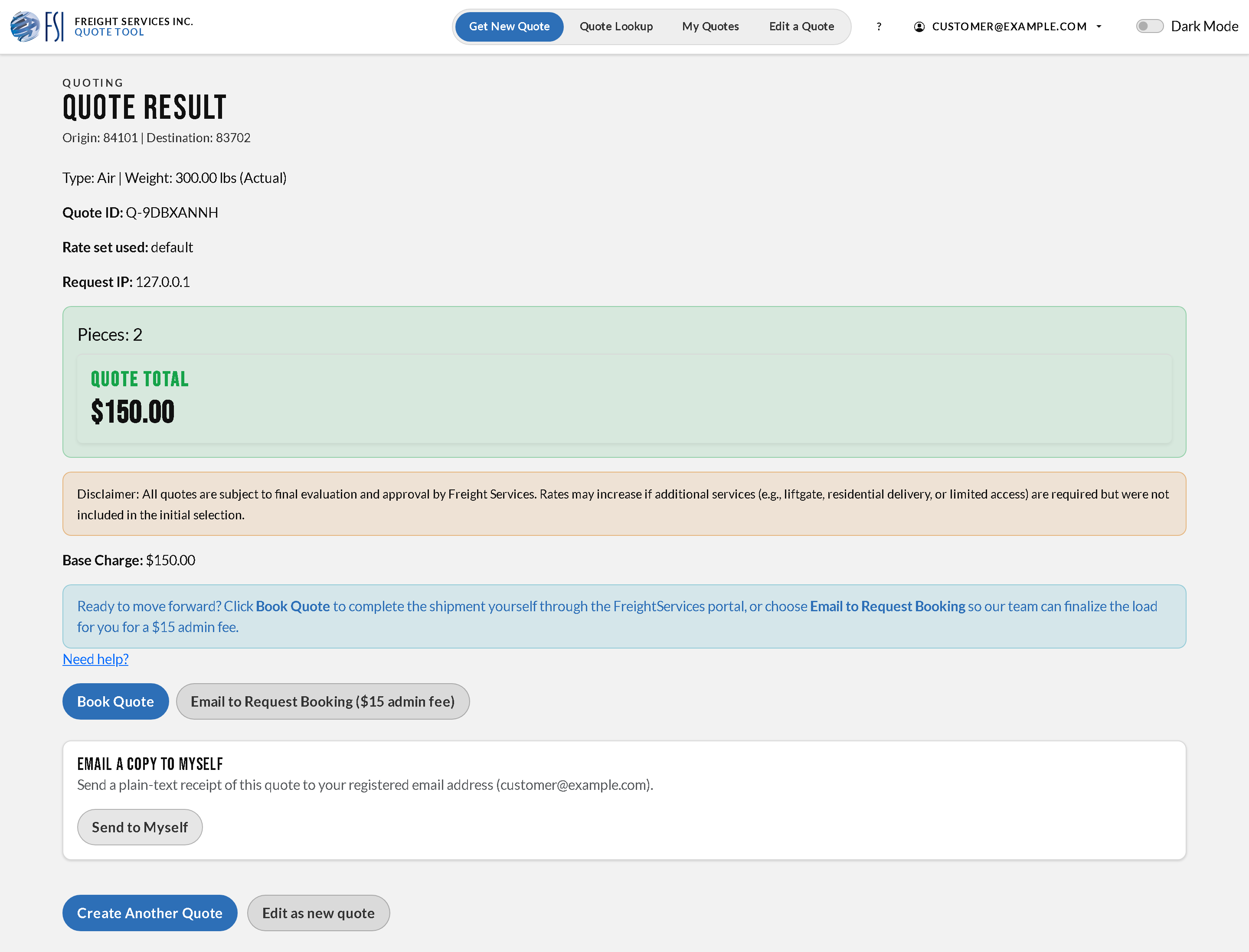 A completed Quote Result page showing origin and destination ZIPs, shipment notes, quote total, base charge, and Book Quote / Email to Request Booking actions.